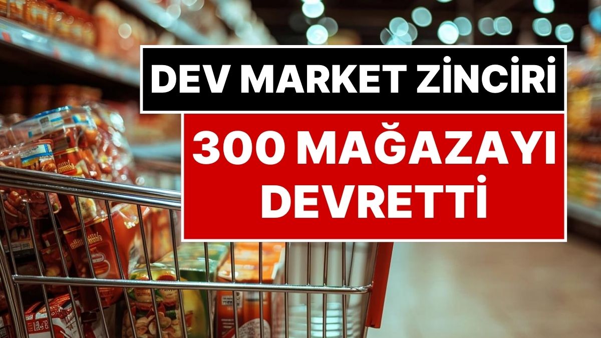 Dev Market Zinciri 300 Mağazasını Devretti, Müşteriyi Ucuzluk Bekliyor!