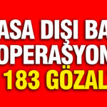 Yasa Dışı Bahis Operasyonu: Antalya’da 20 İlde 183 Kişi Gözaltına Alındı