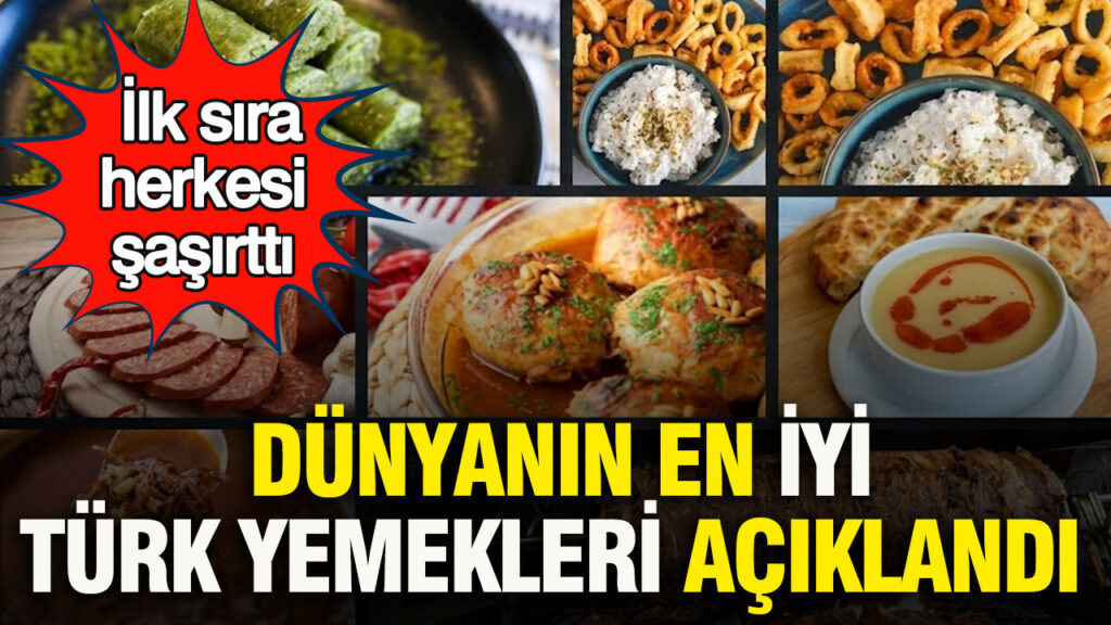TasteAtlas’tan Şaşırtan Liste: En İyi Türk Yemekleri Belirlendi**