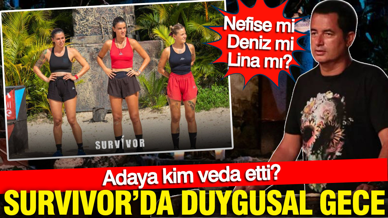Survivor 2026’da Duygusal Anlar: Kim Adaya Veda Etti?